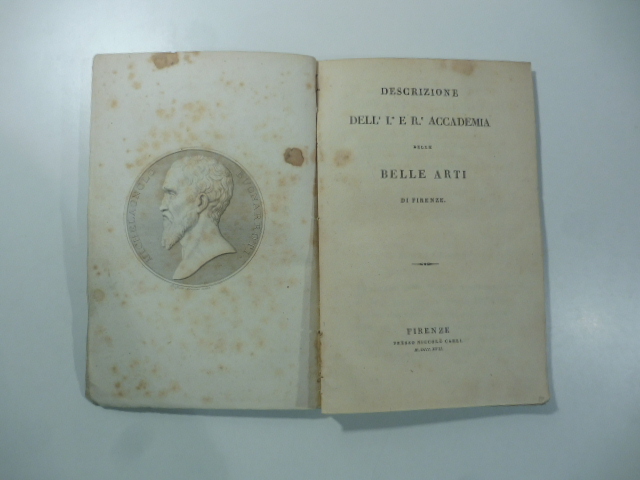 Descrizione dell'Ie. e Re. Accademia delle Belle Arti di Firenze